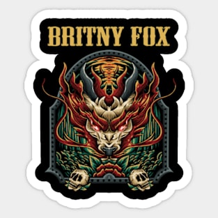 BRITNY FOX BAND Sticker